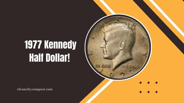 Why Collectors Are Paying Big Bucks For The 1977 Kennedy Half Dollar!