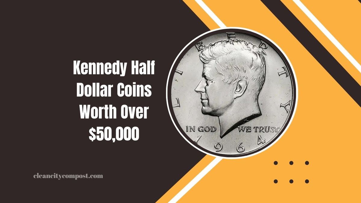 Kennedy Half Dollar Coins Worth Over $50,000 Found In Circulation